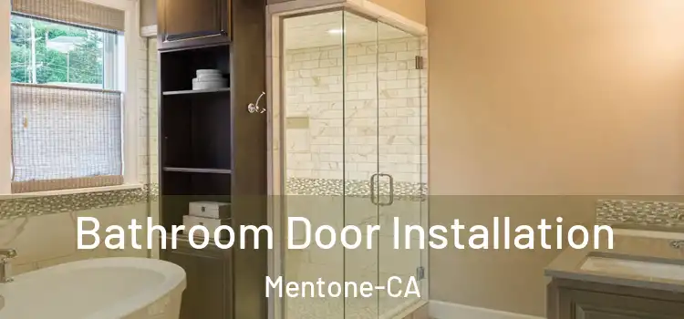  Bathroom Door Installation Mentone-CA