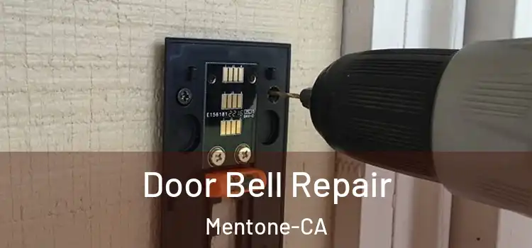 Door Bell Repair Mentone-CA