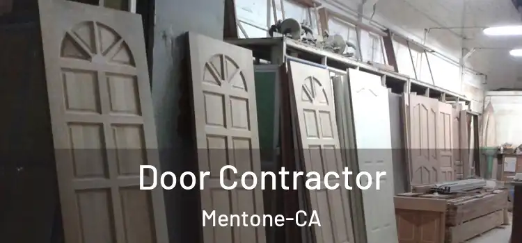  Door Contractor Mentone-CA
