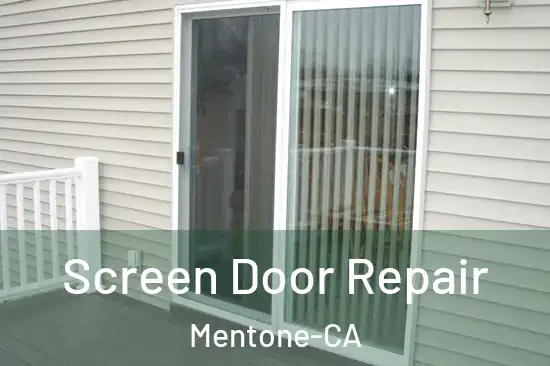  Screen Door Repair Mentone-CA