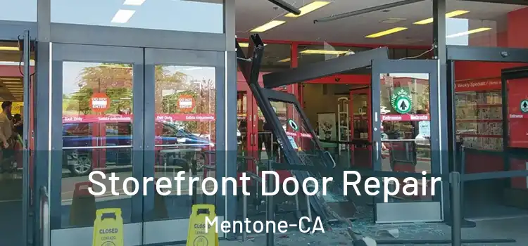  Storefront Door Repair Mentone-CA